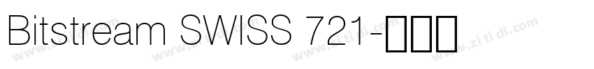 Bitstream SWISS 721字体转换